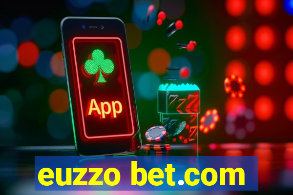 euzzo bet.com